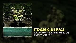 Frank Duval - A Sense Of Speed (BMW-Inspiration) (Official Audio)