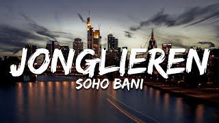 $OHO BANI - Jonglieren (Text/Lyrics)