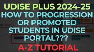 Udise Plus 2024-25//How To Progress Or Promoted Students In Udise Portal//