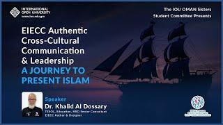 EIECC Authentic Cross-Cultural Communication & Leadership Journey to Present Islam