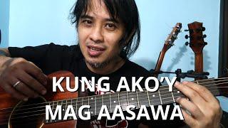 Kung Akoy Mag Aasawa - Reggae Guitar Lesson ni Pareng Don