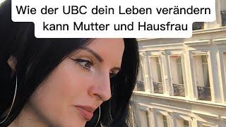 Wie der UBC dein Leben verändern kann - Mutter und Hausfrau [ 𝔸𝕟𝕫𝕖𝕚𝕘𝕖 ]