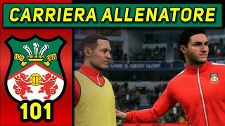 COMINCIAMO... BENISSIMO...! [#101] CARRIERA ALLENATORE WREXHAM  FC 24 Gameplay ITA