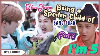 Han Jisung Being Spoiled Child of Bang Chan [Part - 2] | HyunJinius