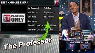 Isiah Thomas puts The Professor on all time Best Handles List