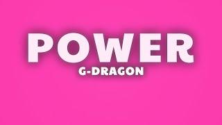 G-DRAGON - POWER (Lyrics)