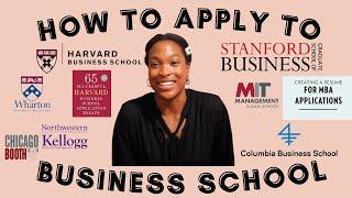 How to Apply to Business School || Tips from a Stanford MBA