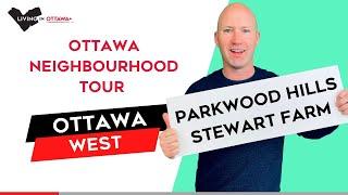 Parkwood Hills Ottawa Neighbourhood Tour with Ottawa Realtor and Ottawa Real Estate Agent