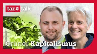 Ist grüner Kapitalismus möglich? - taz Talk mit Ulrike Herrmann und Stefan Kolev