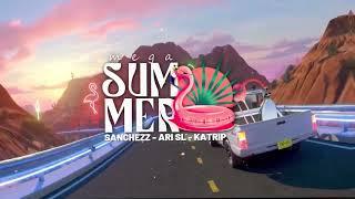 MEGA SUMMER ( SANCHEZZ DJ & DJ ARI SL & DJ KATRIP )