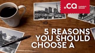 5 Reasons Why You Should Register a .CA Domain for Your Website