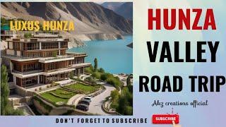 Hunza Valley Pakistan : HEAVEN ON EARTH: Travel Video #gilgitbaltistan