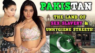 THE DARK SIDE OF PAKISTAN ! - THE LAND OF CHAOS, UNHYGIENE STREETS, NOISE & CHEAP LABOR -DOCUMENTARY