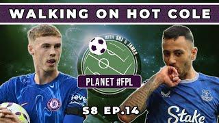 Walking On Hot Cole | Planet FPL S. 8 Ep. 14 | GW6 Review | Fantasy Premier League