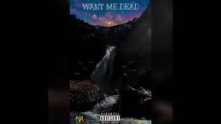 KING MIR - “WANT ME DEAD” PROD. BY @YOUNGROCKY215