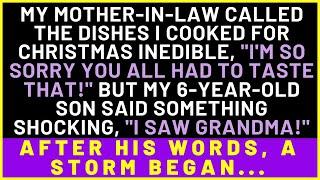 My Mother-In-Law Called The Dishes I Cooked Inedible. Then My 6-Year-Old Son Said Something Shocking