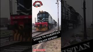 India vs Pakistan train speed__