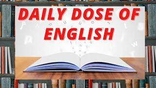 DAILY DOSE OF ENGLISH- JUST 1 WORD - INSTANT ENGLISH - #WATCH