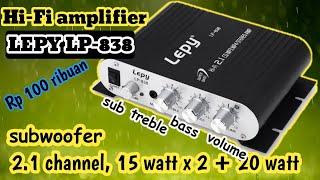 HI-FI Amplifier 2.1 channel LEPY - 838 Test