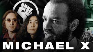Michael X: Preacher, Trafficker, MURDERER