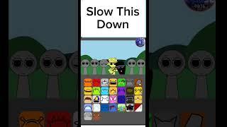 Slow This Down (Mard Sprunki) #sprunki #mard #sprunkiincredibox