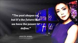 The Journey of Youth and Age: JODI STA. MARIA’s Most Memorable Quotes