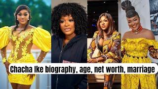 How chacha Ike Faani biography, age, net worth & how she became famous & popular