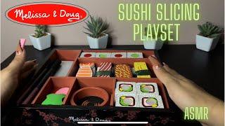 Melissa & Doug Sushi Slicing playset | ASMR ( Unboxing, Roleplay, Whispering )