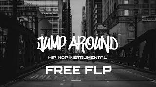 FREE FLP | "Jump Around" 90S OLD SCHOOL BOOM BAP BEAT HIP-HOP INTRUMENTAL