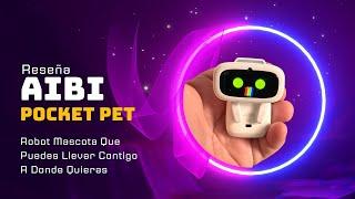 AIBI Mascota Robot Opiniones sobre este adorable compañero tecnológico