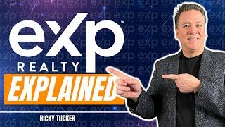 eXp Realty Explained - The Model Explained (2022)