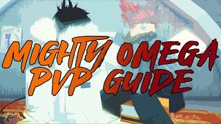 Complete Combat Guide to Mighty Omega (Tips, Techs, and Everything Else)