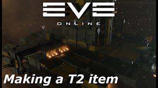 EVE Online - making a T2 item