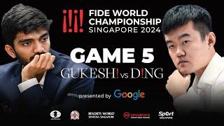 Game 5 Stream | FIDE World Championship Match 2024 | Ding Liren vs Gukesh D