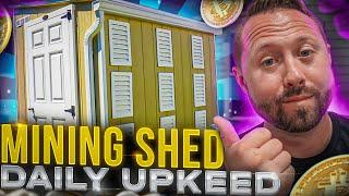 Day to Day Home Crypto Mining Shed Upkeep | Building a Bitcoin Mining Farm