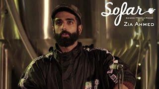 Zia Ahmed - Western: Part One | Sofar London