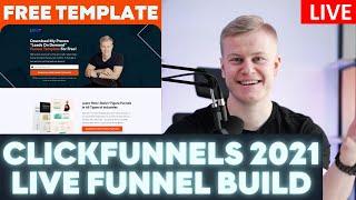 ULTIMATE Clickfunnels Tutorial 2021 For Beginners: ZERO TO EXPERT