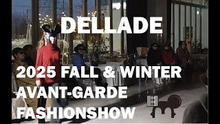 델라디TV 라이브 스트리밍 - 2025 FALL & WINTER FASHION AVANT-GARDE SHOW 아방가르드