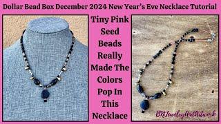 Dollar Bead Box December 2024 New Year's Eve Necklace Tutorial #beads #jewelry #necklace #tutorial