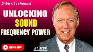 Kryon - Lee Carroll  : The Mysterious Biofield Revolution Unlocking The Power Of Sound And Frequency