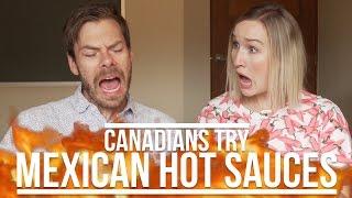 CANADIANS TRY MEXICAN HOT SAUCES | Eileen Aldis