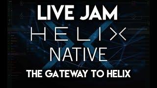 Revisiting Line 6 Helix Native Affordable Gateway To Helix