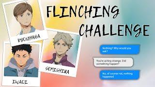 Flinching Challenge | part 1/3 | Kyouhaba, Semishira, Iwaoi