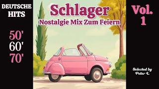  MUSIK 50s, 60s, 70s - SCHLAGER ZUM FEIERN  | Deutsche OLDIES | NOSTALGIE HITS | SCHLAGERMIX