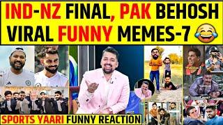 IND-NZ FINAL: PAKISTAN BEHOSH VIRAL FUNNY MEMES  SPORTS YAARI FUNNY REACTIONS #indvsnz #ct2025