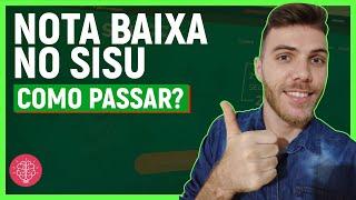 Como passar com nota baixa? - SISU - Notas de corte mais baixas