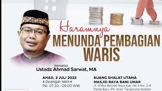 Haramnya Menunda Pembagian Waris || Ustadz Ahmad Sarwat, MA