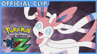 Sylveon!  | Pokémon the Series: XYZ | Official Clip