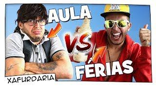 AULA VS FÉRIAS