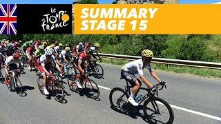 Summary - Stage 15 - Tour de France 2017